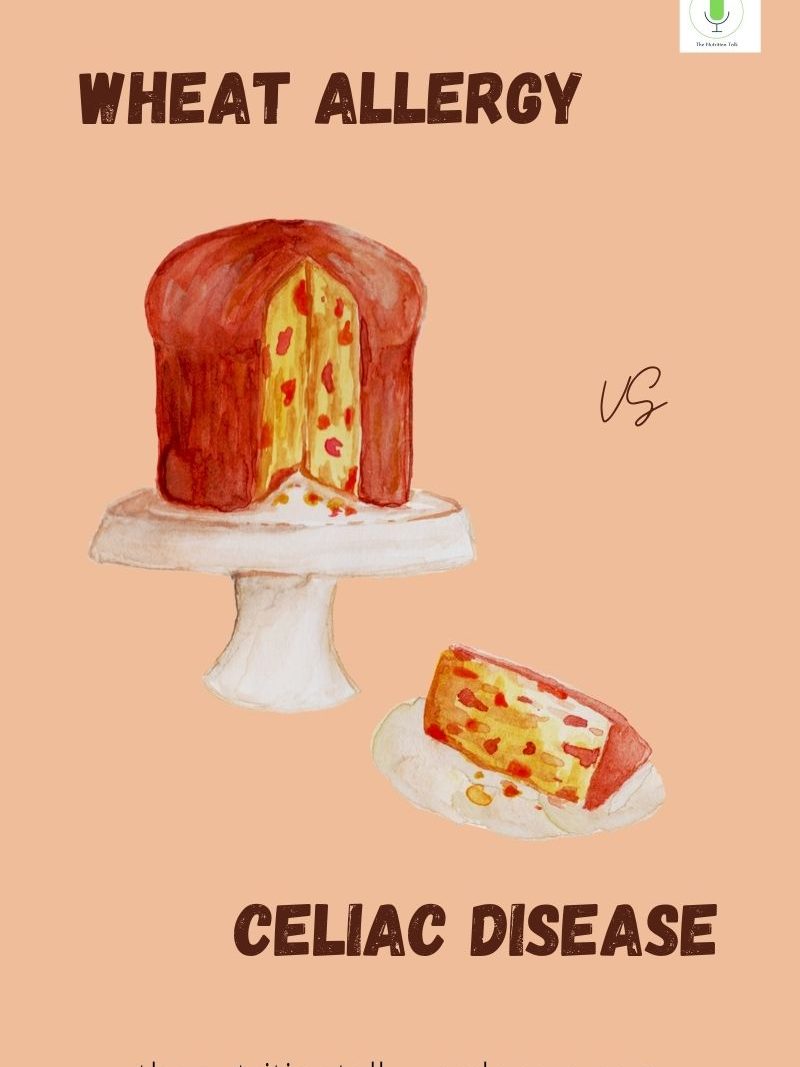 Celiac disease Vs. Wheat allergy